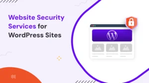 Website Security Services for WordPress Sites