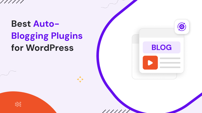 Best Auto-Blogging Plugins for WordPress