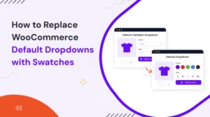 how-to-replace-woocommerce-default-dropdowns-with-swatches